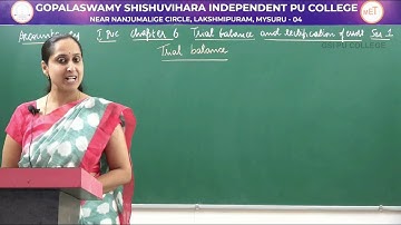 ACCOUNTANCY | 1st PUC | CH 06 | TRIAL BALANCE & RECTIFICATION OF ERRORS - TRIAL BALANCE | S01