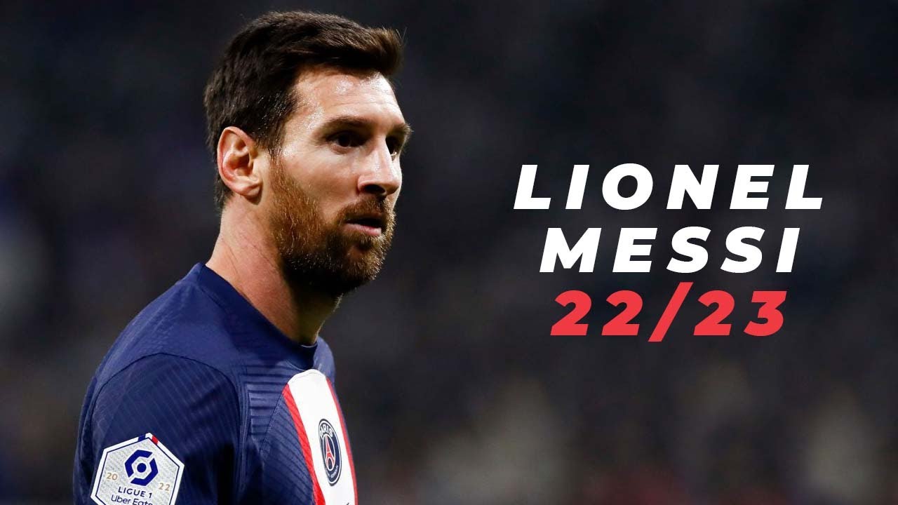 Lionel Messi The GOAT 2022/2023 HD YouTube