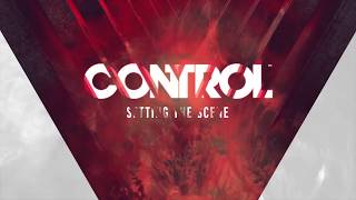 Control | Setting The Scene