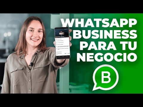Cómo Usar WhatsApp Business para tu Negocio