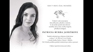 In memory of Patricia Janečková .