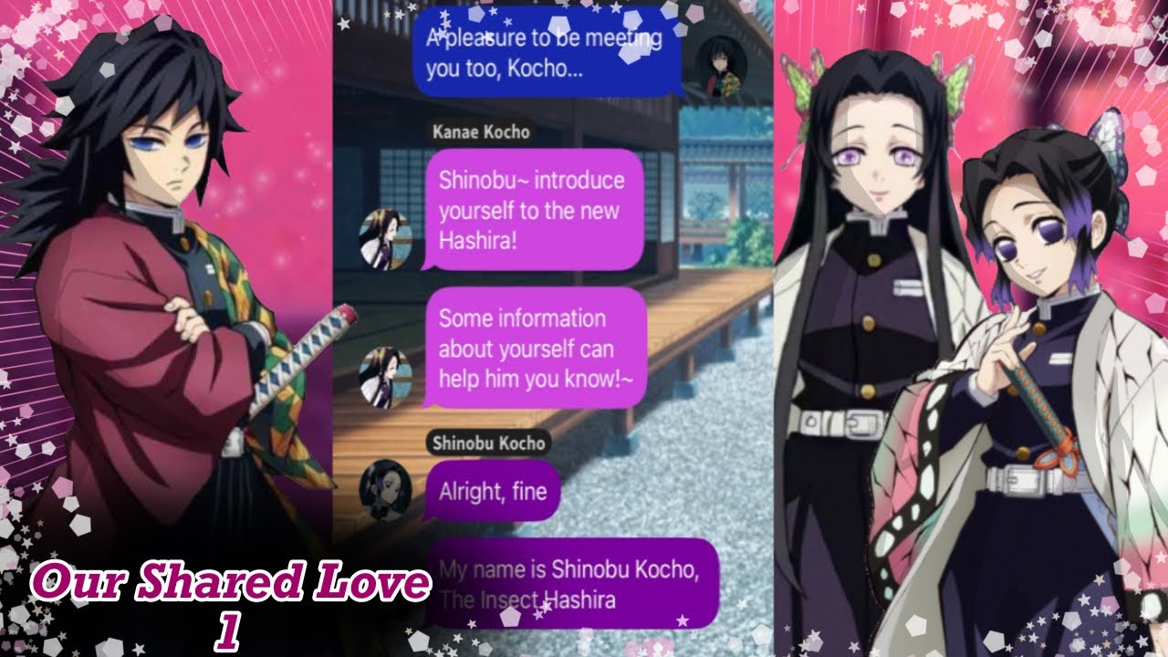 Our Shared Love 1 (COLLAB!!!⚠️) - Demon Slayer Texting Story
