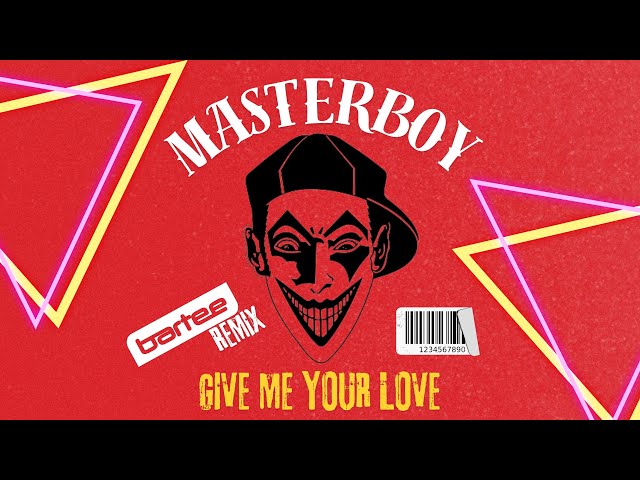 Masterboy - Give Me Your Love (BARTEE Remix)  ★ Eurodance 2024 ★ class=
