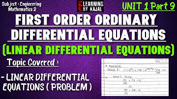 #9-UNIT 1 | ENGINEERING MATHEMATICS 2 | LINEAR DIFFERENTIAL EQUATIONS Problems | E-learning By Kajal