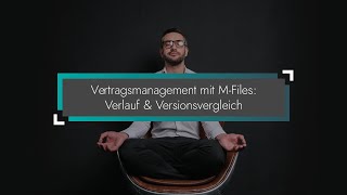 Contract Management With M-Files History And Version Comparison