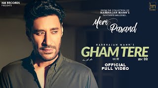 Gham Tere (Official Video) | Harbhajan Mann | Latest Punjabi Song | New Punjabi Songs 2020 screenshot 5