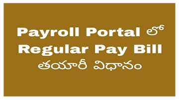 PayBill Process  in Payroll Portal