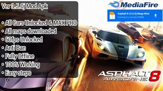 Asphalt 8 Old Version 350J Mega Mod Download Easy Steps 100% Working