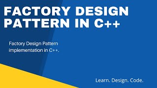 Factory Design Pattern in C++ . Low Coupling. Multiple Derived Types of a Base Class.