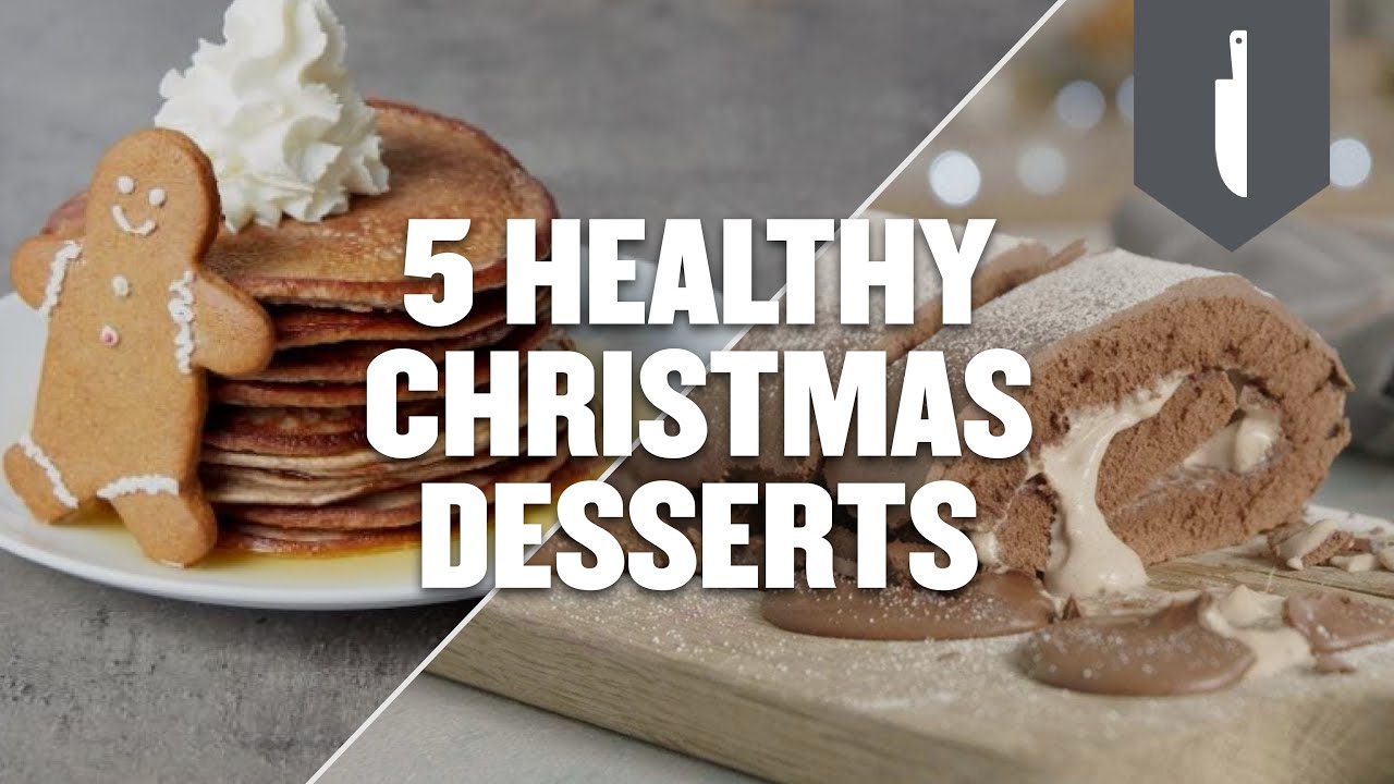 5 Healthy Christmas Desserts Holiday Recipe Ideas Myprotein Youtube