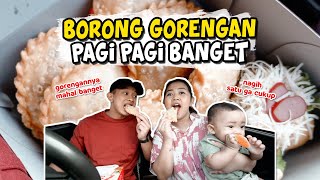 PARAH !!! PAGI PAGI BORONG GORENGAN SAMPAI BEGAH BANGET 🤣