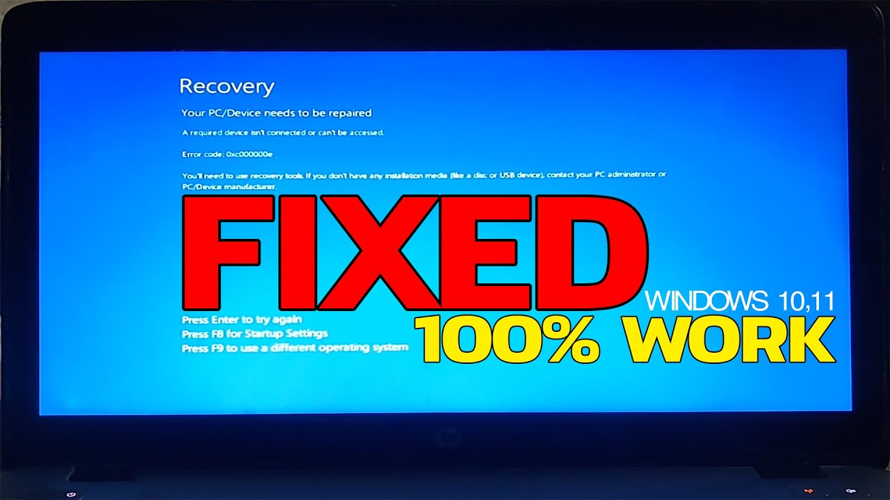 Fix Your PC/Device needs to be repaired Boot Error Code 0x000000e ...