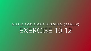 Exercise 10.12 - Music for Sight Singing