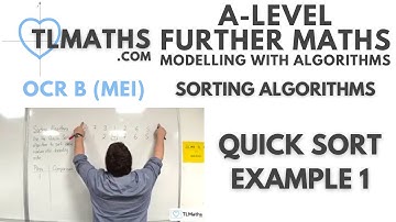 OCR MEI MwA C: Sorting Algorithms: 02 Quick Sort Example 1
