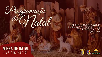 Missa-Natal de Nosso Senhor Jesus Cristo