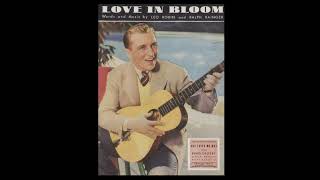 Love in Bloom (1934)