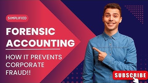 Forensic Accounting Explained: How It Prevents Corporate Fraud | Techniques & Real-Life Case Studies