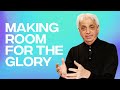 Making Room for The Glory | Benny Hinn