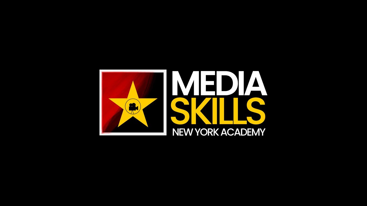 Media Skills - New York Academy
