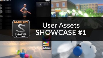 Assets Powered by Amplify Shader Editor - Part 1