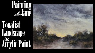 Dawn a Tonalist Landscape - Step by Step Acrylic Painting on Canvas