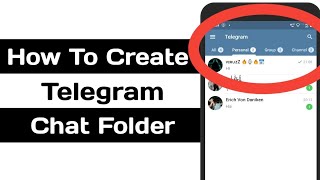 How To Create Telegram Chat Folder screenshot 5