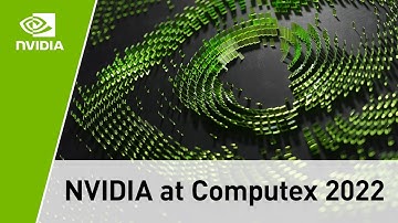 NVIDIA Keynote at COMPUTEX 2022