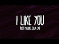 Post Malone, Doja Cat - I Like You (A Happier Song) (Lyrics)