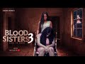 BLOOD SISTERS 3 (2025) | Full 4K Horror Movie | Nigerian Thriller
