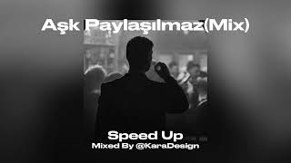 Aydilge X Taladro - Aşk Paylaşılmaz (Mix Speed Up) Resimi