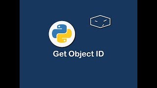 get object id in python 😀