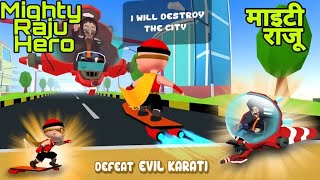 Mighty Raju 3D Hero माइटी राजू Gameplay screenshot 4