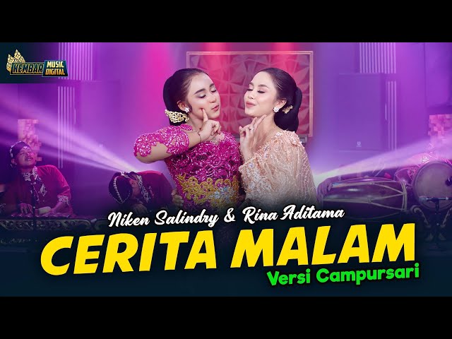 Niken Salindry feat. Rina Aditama - Cerita Malam - Kembar Campursari Tidurlah yang lelap kawanku class=