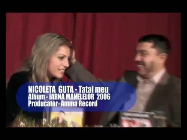 Nicoleta Guta - Tatal meu class=
