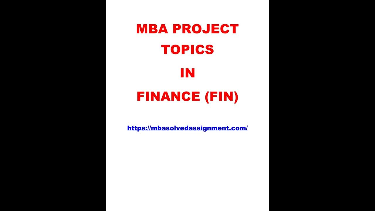 mba finance research project topics