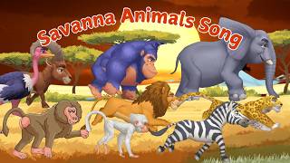 Savanna Animals Song 🦁🐘 Fun Safari Adventure with Joyful Sounds🐾 Learn Animal Names, Sounds, Actions
