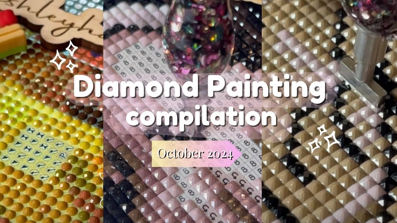 Diamond Painting Compilation - October 2024 - Ashley Has Diamonds - YouTube