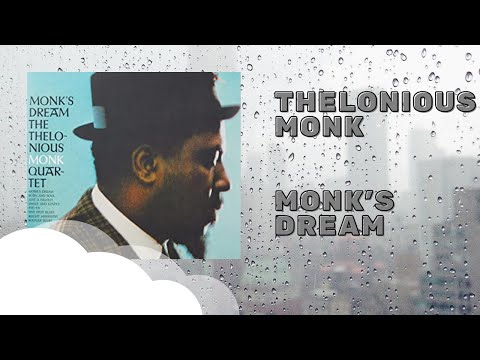 Thelonious Monk - Monk&rsquo;s Dream (Full Album) / Biography