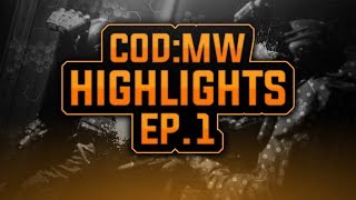 COD:MW - Highlights Ep.1