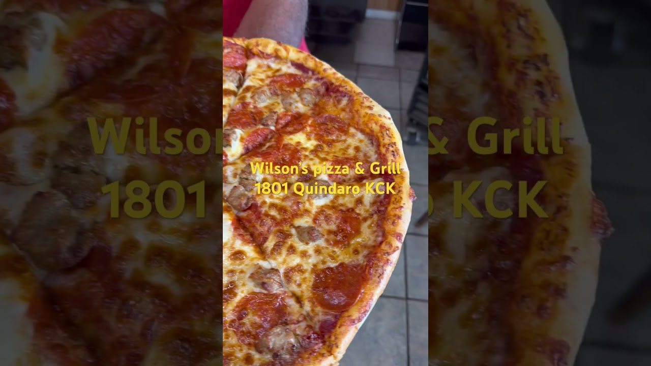 Wilson’s pizza & Grill