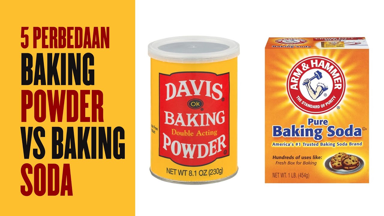 5 Perbedaan Baking Powder & Baking Soda Jangan Salah Lagi YouTube