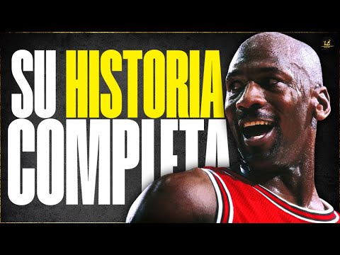 La HISTORIA COMPLETA de MICHAEL JORDAN | ¿Por qué es el GOAT de la NBA?