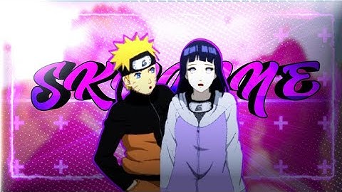 Narutoxhinata Typography amv [fhd/60fps] | Skyline ft. Khalid | @akt_saturn 