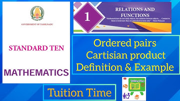 10th Std Mathematics ( RELATIONS AND FUNCTIONS ) ordered pairs , Cartesian product . English Medium