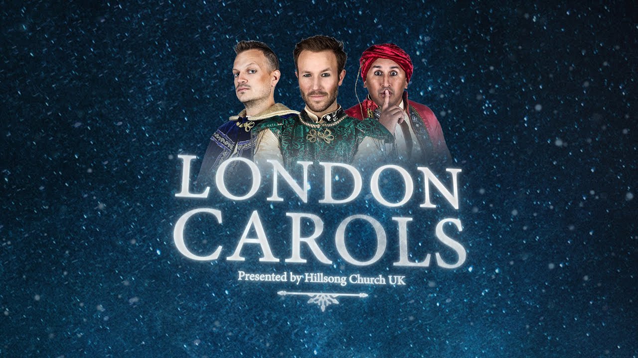 London Carols 2019 Hillsong Church London YouTube