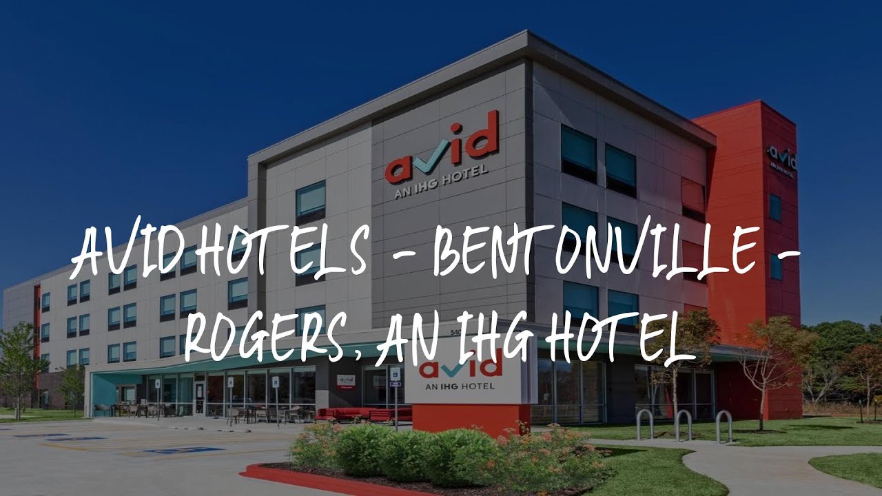 avid hotels - Bentonville - Rogers, an IHG Hotel Review - Bentonville , United States of America