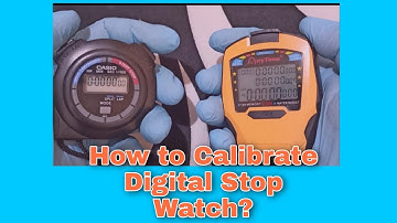 Calibration of Digital Stop Watch || Using Direct Comparison Method