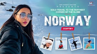 Norway - Chapter 1 | Solo Travel ✈️ to the Furthest Corner of the Globe