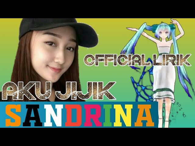 TERBARU!! Aku Jijik - Sandrina ( OFFICIAL LIRIK ) animated dance version class=