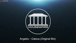 Angelov - Catocca (Original Mix)